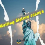 Tips for Writing history essays that guarantee top grades